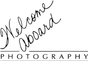 Welcome Aboard Photography